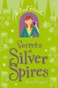 Secrets at Silver Spires (School Friends)