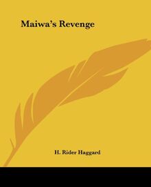 Maiwa's Revenge