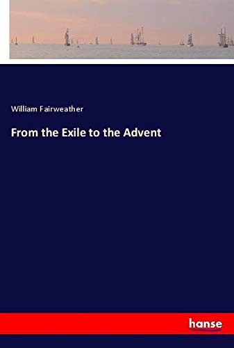 From the Exile to the Advent