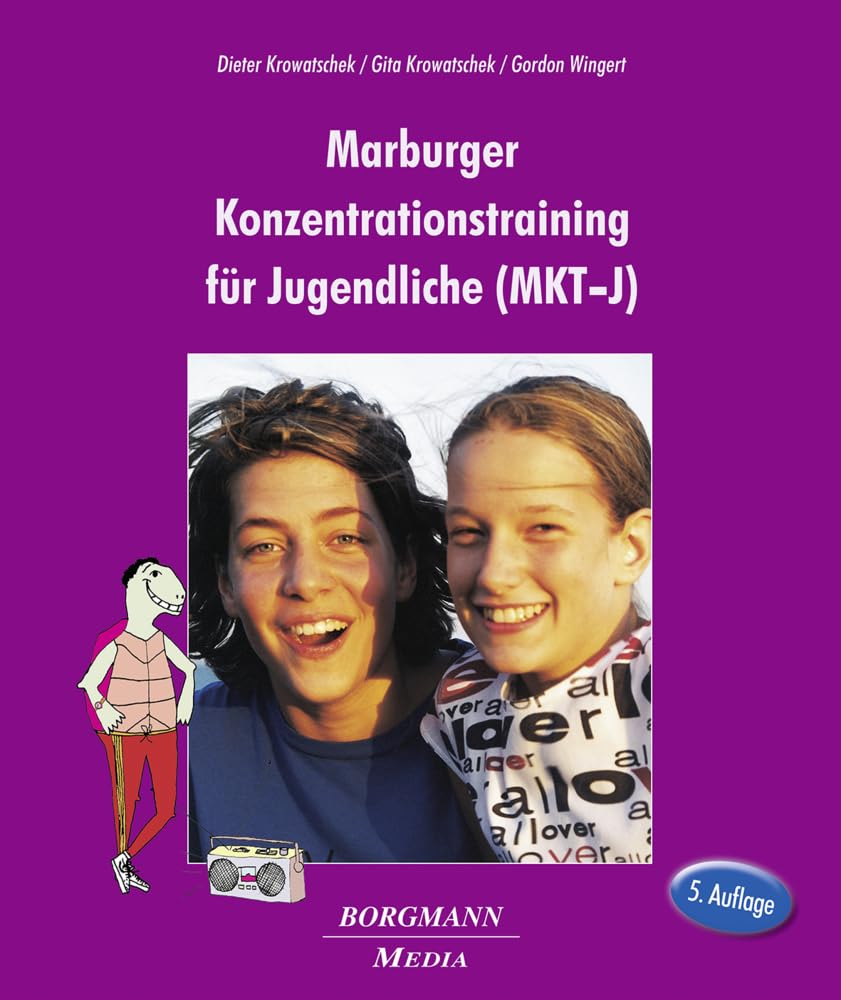 Krowatschek Dieter Marburger Konzentrationstraining für Jugendliche (MKT-J)