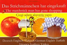 Das Strichmännchen hat eingekauft. Deutsch - Englisch - Türkisch