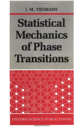 Statistical Mechanics of Phase Transitions (Oxford Science Publications)