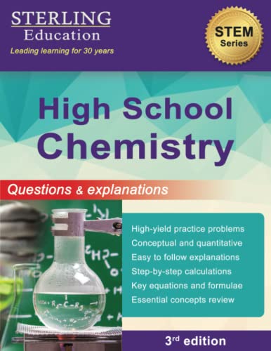 High School Chemistry: Questions & Explanations for High School Chemistry