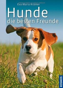 Hunde, die besten Freunde: Rassen, Haltung, Erziehung und Beschäftigung