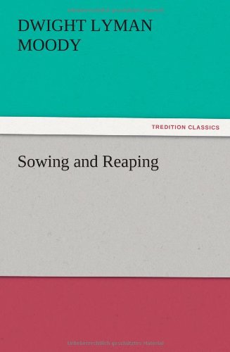 Sowing and Reaping