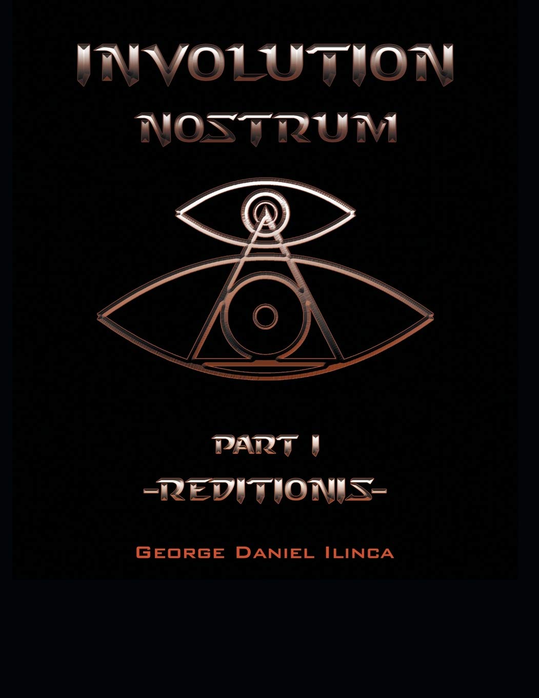 Involution Nostrum: -Reditionis- is part I -Declinationis- is part II