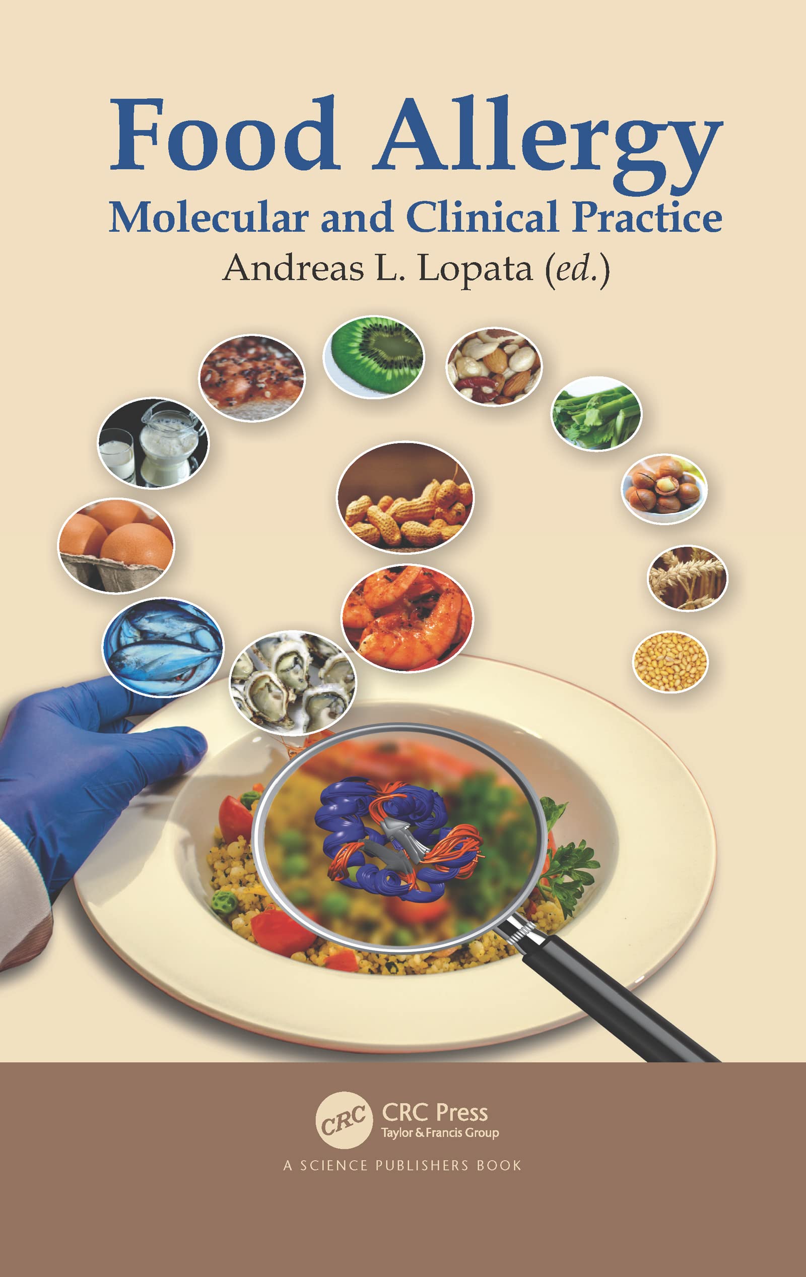 Food Allergy: Molecular and Clinical Practice
