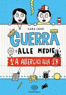 1ªA allergica alla 1ªB. Guerra alle medie