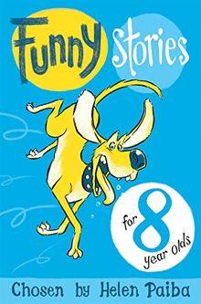 Funny Stories For 8 Year Olds (Macmillan Children's Books Story Collections, Band 7)