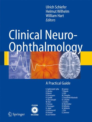 Clinical Neuro-Ophthalmology: A Practical Guide