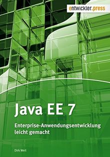 Java EE 7: Enterprise-Anwendungsentwicklung leicht gemacht