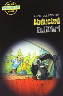 Abducted - Entführt (Englische Krimis für Kids)