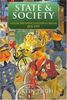 State & Society. A Social & Political History of Britain, 1870-1997: A Social and Political History of Britain, 1870-1997 (Arnold History of Britain)