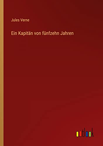 Ein Kapitän von fünfzehn Jahren