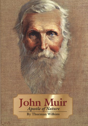John Muir: Apostle of Nature (Oklahoma Western Biographies)