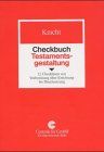 Checkbuch Testamentsgestaltung