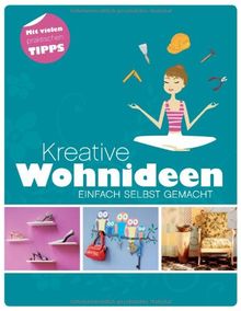 Kreative Wohnideen: Einfach selbst gemacht