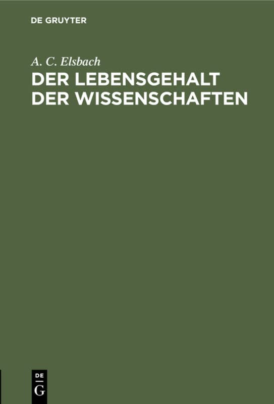 Der Lebensgehalt der Wissenschaften: Wissenschaftstheoretische Grundfragen