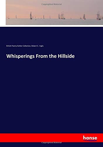 Whisperings From the Hillside