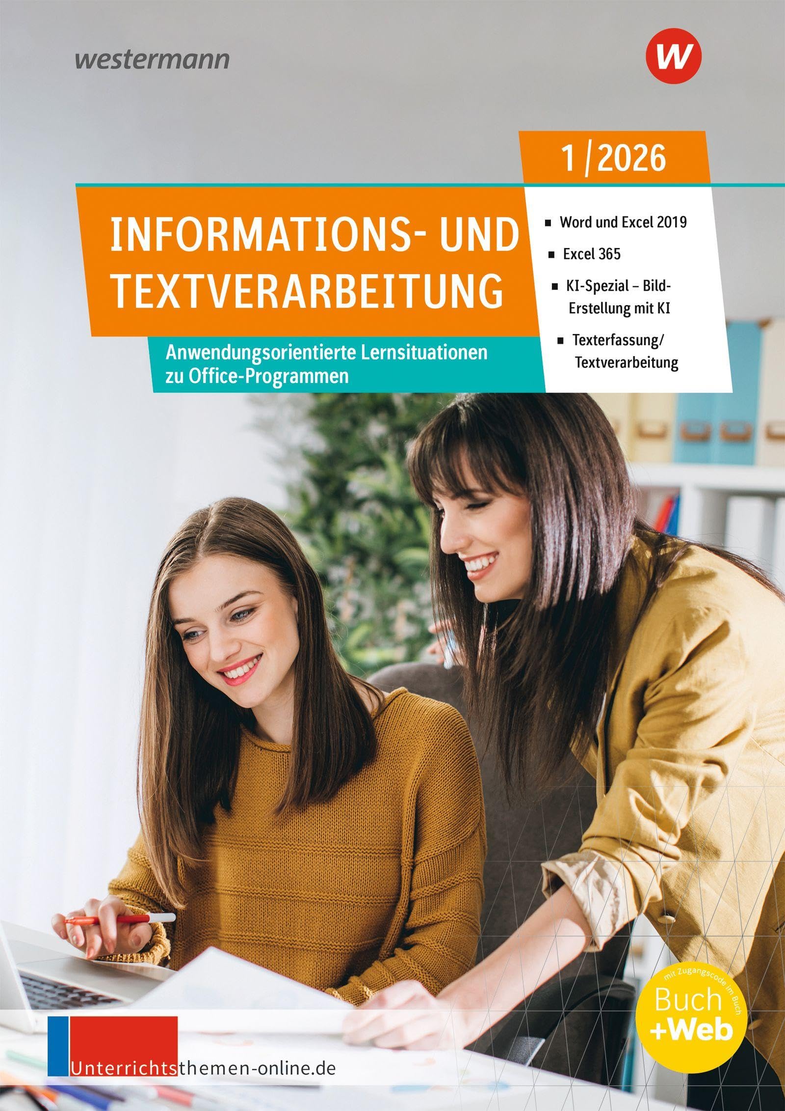 Unterrichtsthemen Informations- und Textverarbeitung: Arbeitsblätter für Ihren Unterricht Ausgabe 1/2026 (unterrichtsthemen Informations- und Textverarbeitung: Jahrgang 2026)