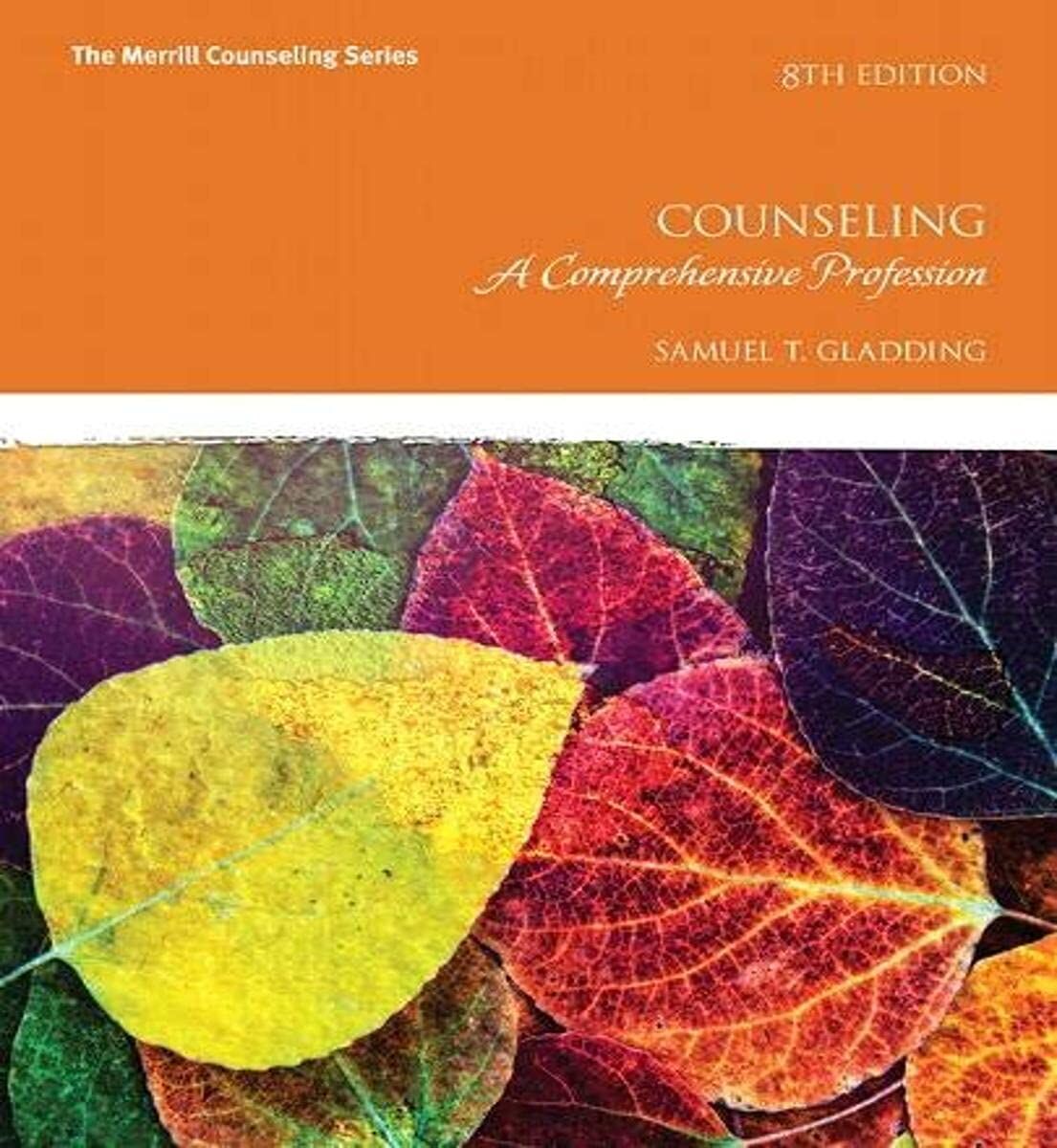 Counseling: A Comprehensive Profession
