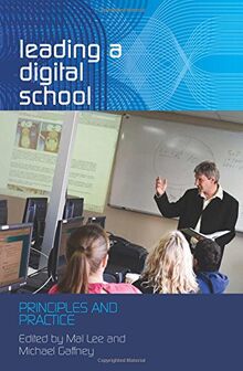 Leading a Digital School: Principles and Practice | Buch | Zustand sehr gut