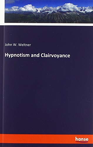 Hypnotism and Clairvoyance