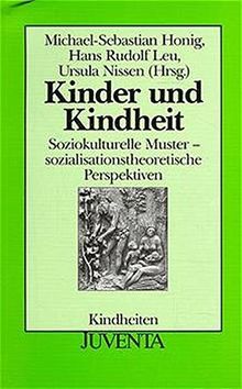 Honig, Kinder und Kindheit (Kindheiten)