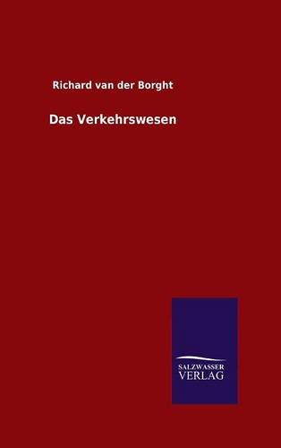 Das Verkehrswesen