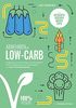 Abnehmen mit Low-Carb - vegetarisch: Langfristig und ohne Hunger zum Traumgewicht mit 124 vegetarischen Low-Carb Rezepten von Essen ohne Kohlenhydrate