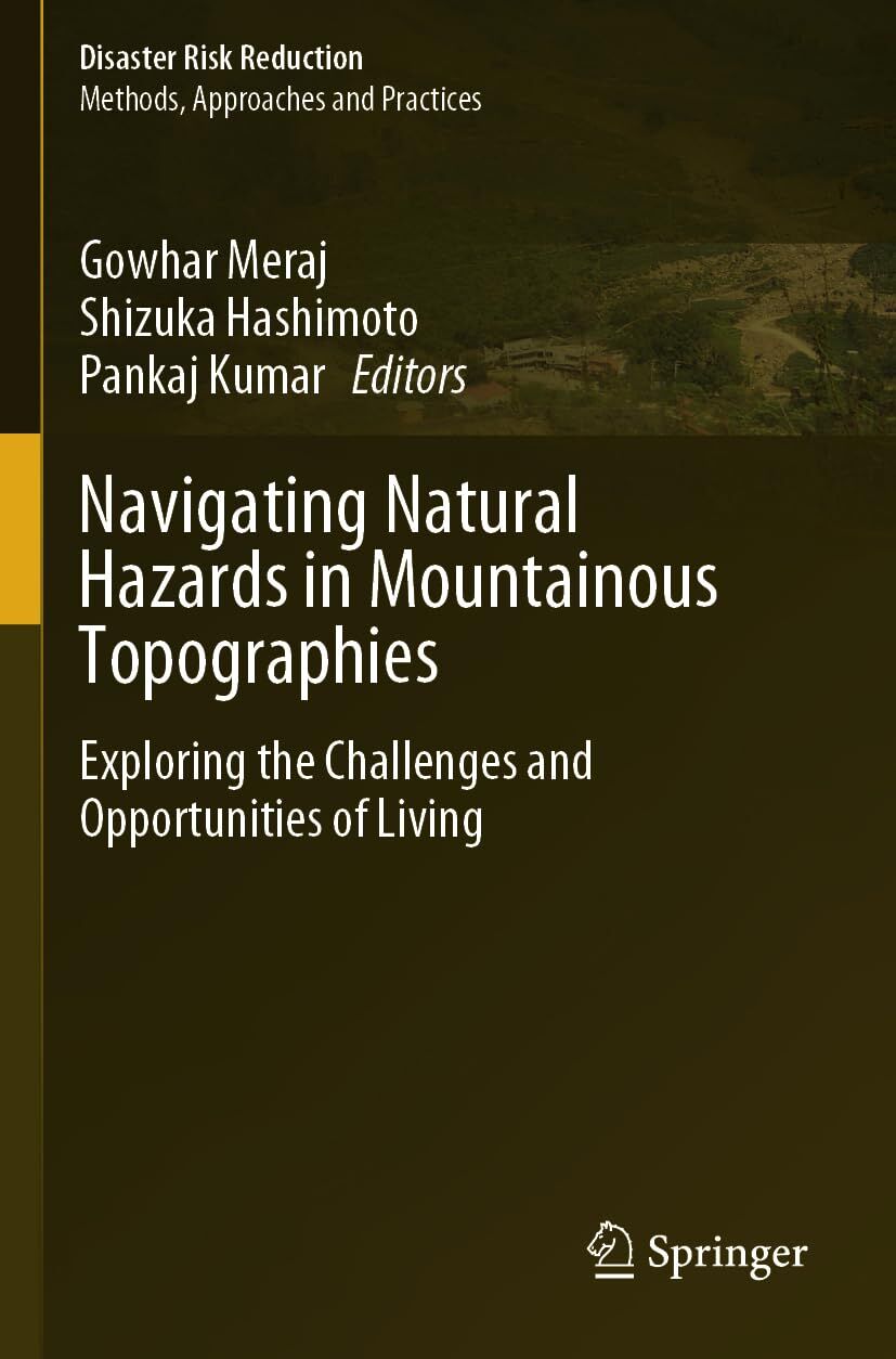 Navigating Natural Hazards in Mountainous Topographies