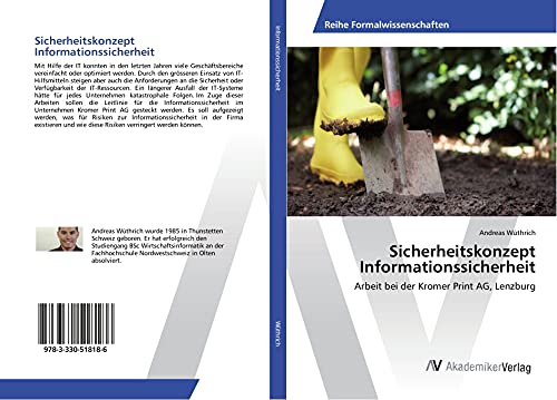 Sicherheitskonzept Informationssicherheit: Arbeit bei der Kromer Print AG, Lenzburg