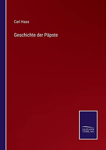 Geschichte der Päpste