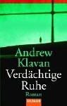 Verdächtige Ruhe
