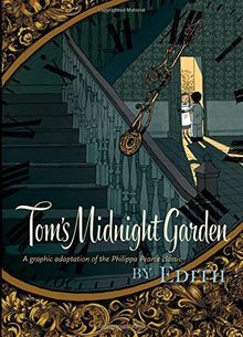 Tom's Midnight Garden Graphic Novel