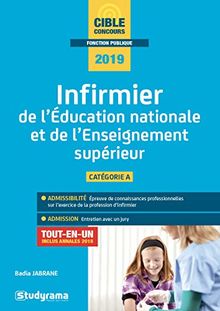 Infirmier de l'Education nationale et de l'enseignement supérieur : catégorie A : concours 2019