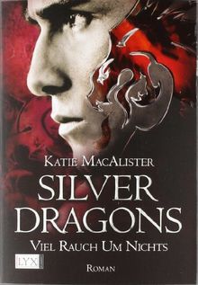 Silver Dragons: Viel Rauch um Nichts de MacAlister, Katie | Livre | état très bon