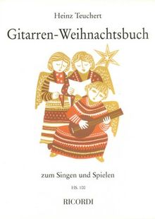 Gitarrenweihnachtsbuch. Gitarre