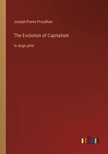 The Evolution of Capitalism: in large print