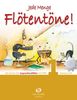 Jede Menge Flötentöne Band 1: Die Schule für Sopranblockflöte mit Pfiff, incl. 2 CDs
