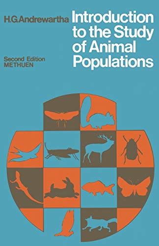 Introduction to the Study of Animal Populations: Second Edition. Reprintedition: 2. edition. Reprintedition