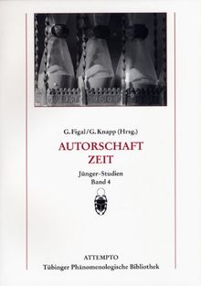 Autorschaft - Zeit: Jünger-Studien, Band 4