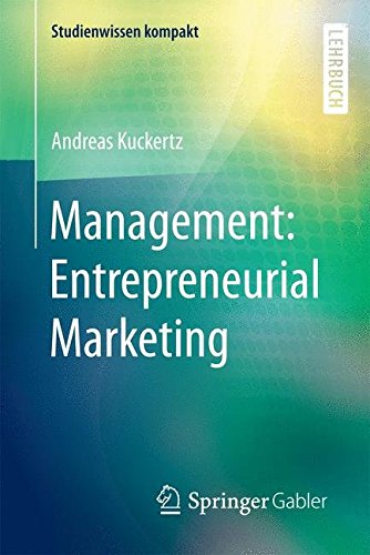 Management: Entrepreneurial Marketing (Studienwissen kompakt)