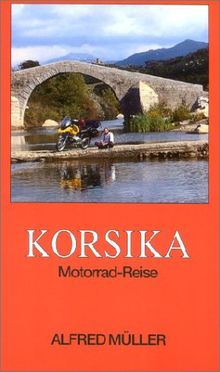 Korsika - Motorrad-Reise