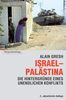 Israel - Palästina: Hintergründe zu einem unendlichen Konflikt
