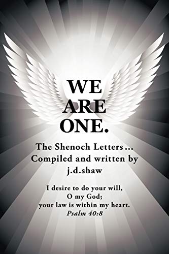 WE ARE ONE.: The Shenoch Letters...