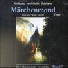 Märchenmond - Paket: Märchenmond, 2 Audio-CDs, Folge.1
