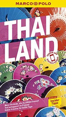 MARCO POLO Reiseführer Thailand: Reisen mit Insider-Tipps. Inklusive kostenloser Touren-App