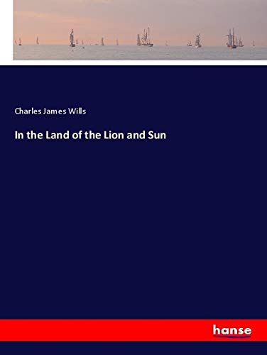 In the Land of the Lion and Sun