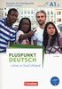 Pluspunkt Deutsch - Leben in Deutschland: A1: Teilband 2 - Kursbuch mit Video-DVD